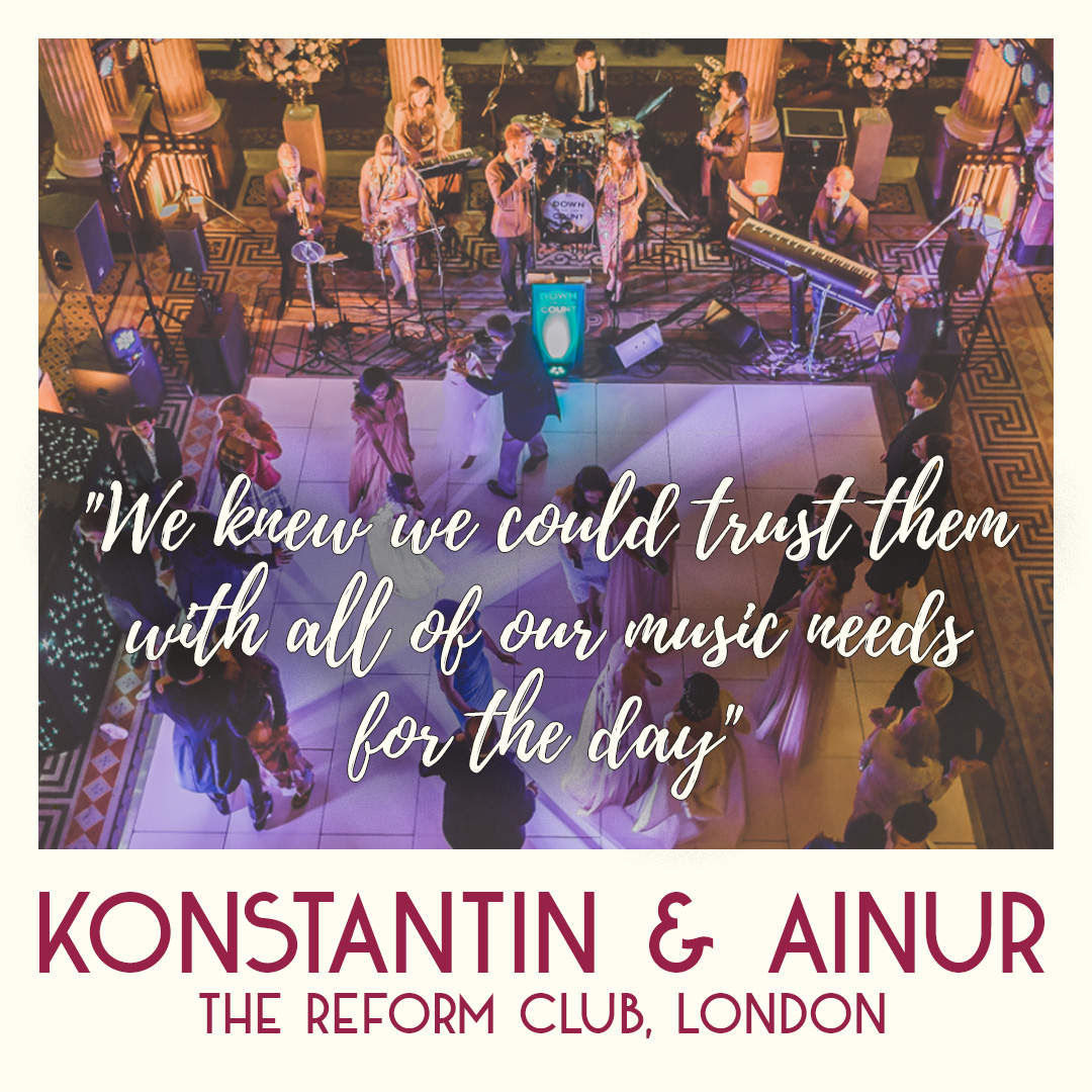 Wedding band reviews for Down for the Count - the UK's top swing, soul and pop band for hire for wedding receptions